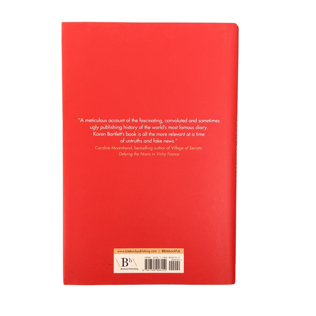 Diary That Changed The World: Otto Frank and the Diary of Anne Frank by Karen Bartlett