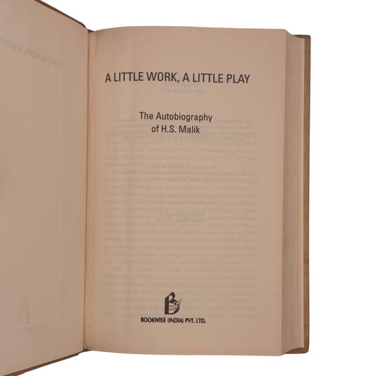 A Little Work, A Little Play by Hardit Singh Malik