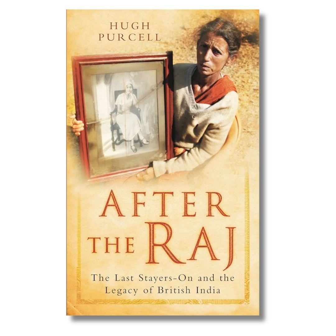 After the Raj by Hugh Purcell - ramblingsofasikh