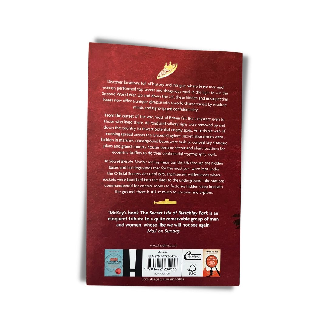 Secret Britain: A journey through the Second World War's hidden bases and battlegrounds by Sinclair McKay - ramblingsofasikh