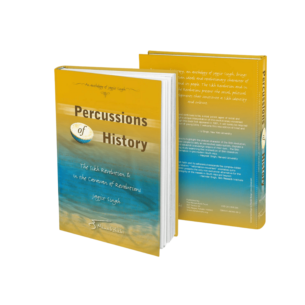 Percussions of History by Jagjit Singh - ramblingsofasikh