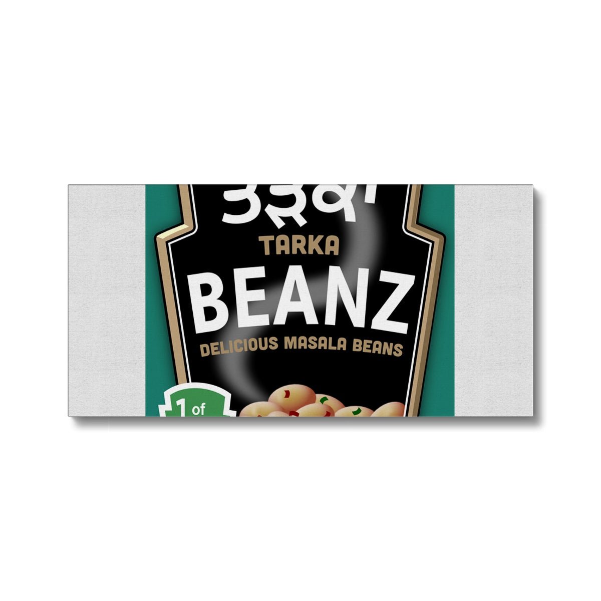 ਤੜਕਾ (Tarka) Beanz Canvas - ramblingsofasikh