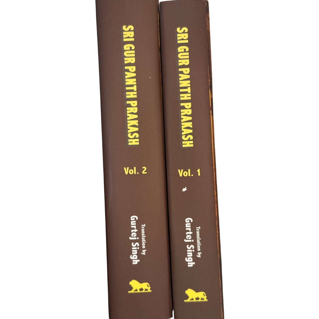 Sri Guru Panth Parkash 2 Vols by Ratan Singh Bhangu Translated by Gurtej Singh