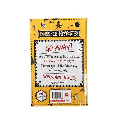 Horrible Histories: William the Conqueror's Secret Diary by Terry Deary