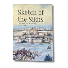 Load image into Gallery viewer, Sketch of the Sikhs by John Malcolm
