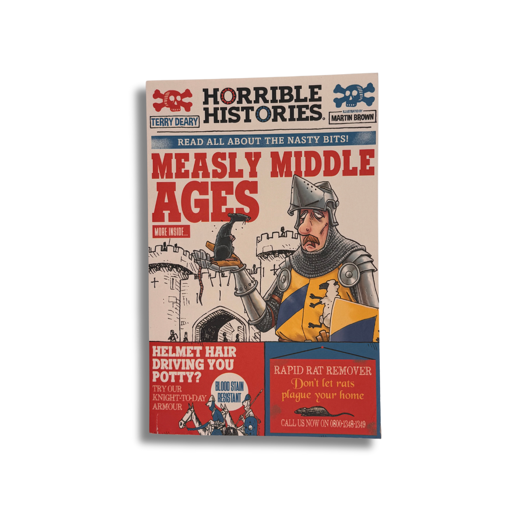Horrible Histories: Measly Middle Ages by Terry Deary