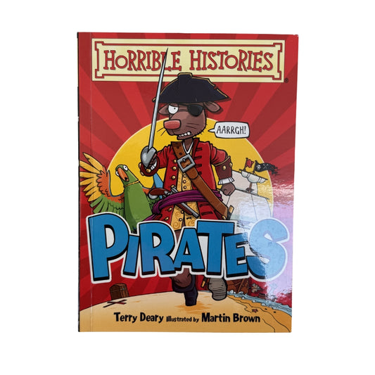 Horrible Histories: Pirates by Terry Deary
