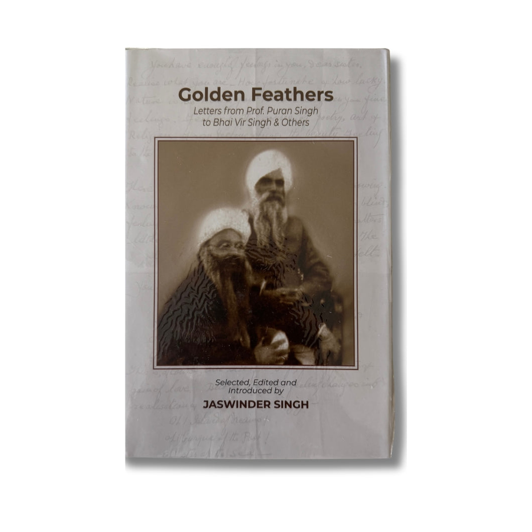 Golden Feathers by Prof Puran Singh (Hardback)