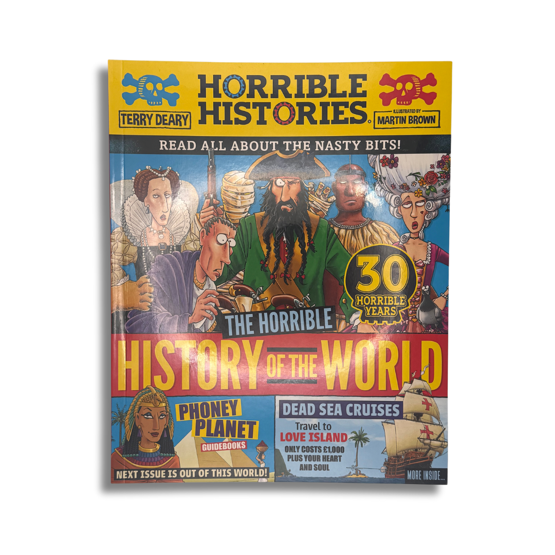 The Horrible History of the World by Terry Deary