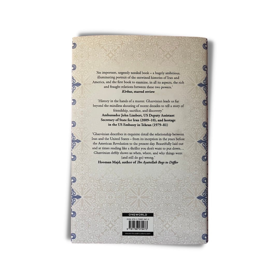 America and Iran: A History, 1720 to the Present by John Ghazvinian - ramblingsofasikh