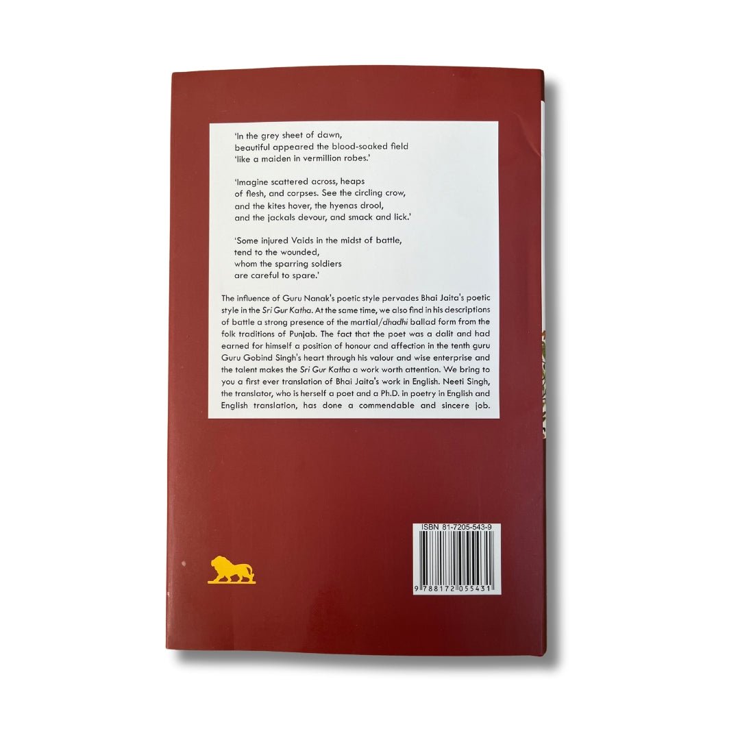 Bhai Jaita’s Sri Gur Katha by Neeti Singh - ramblingsofasikh