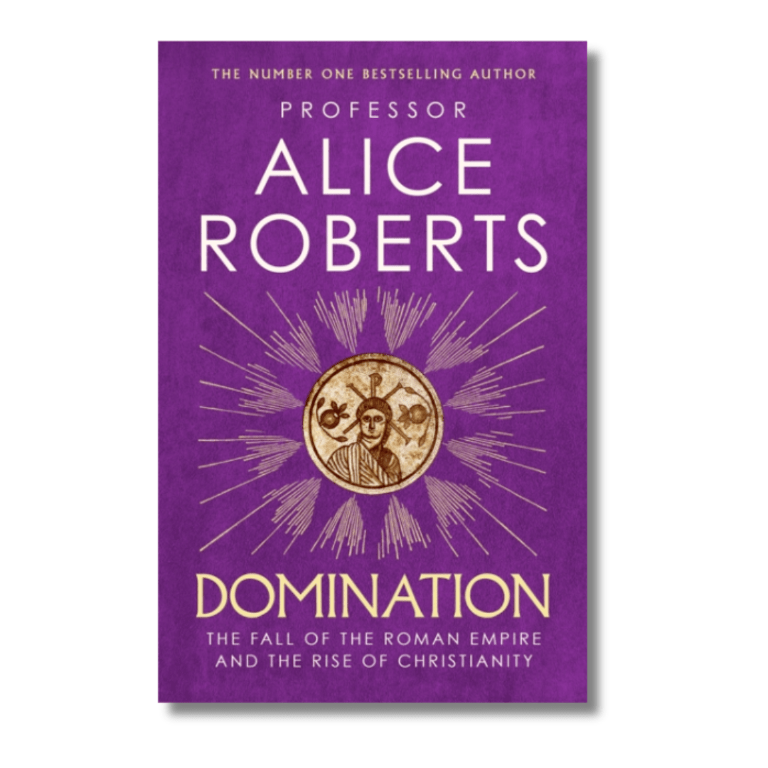 Domination by Alice Roberts - ramblingsofasikh