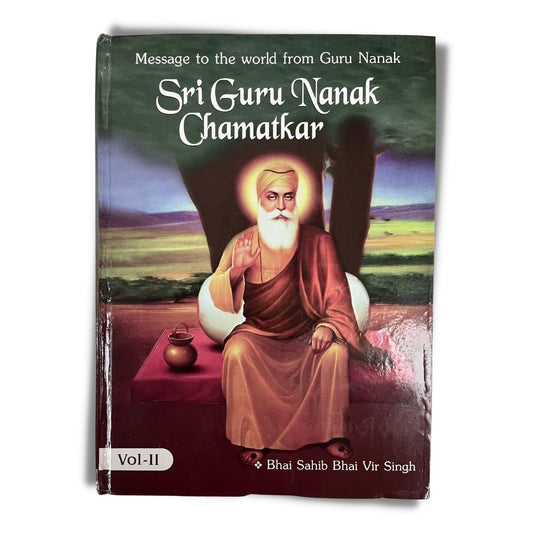 Guru Nanak Chamatkar (Vol. 2) by Bhai Vir Singh - ramblingsofasikh