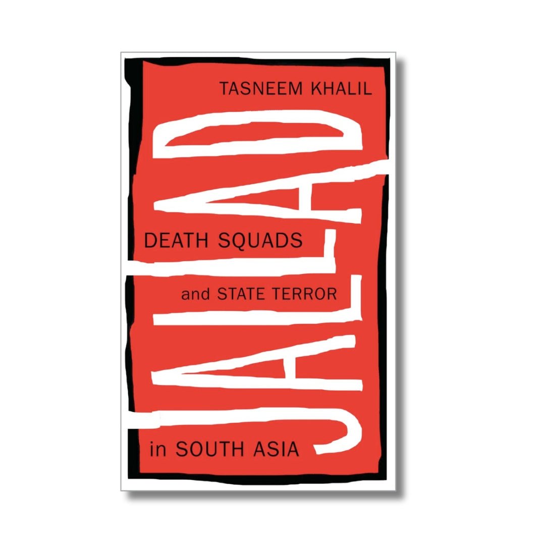 Jallad: Death Squads & State Terror in South Asia by Tasnee Khalil - ramblingsofasikh