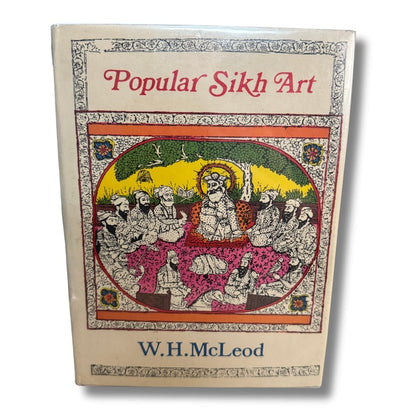 Popular Sikh Art by W. H. McLeod (1991) - ramblingsofasikh