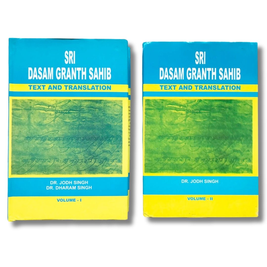 Sri Dasam Granth Sahib: Text And Translation 2 Vols. by Dr Jodh Singh - ramblingsofasikh