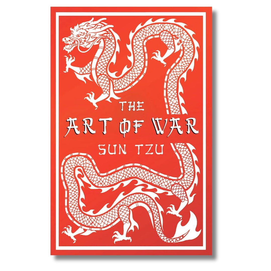 The Art of War: Annotated Edition by Tzu Sun - ramblingsofasikh