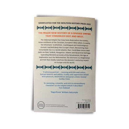 The Ottomas: Khans, Caesars & Caliphs by Marc David Baer - ramblingsofasikh