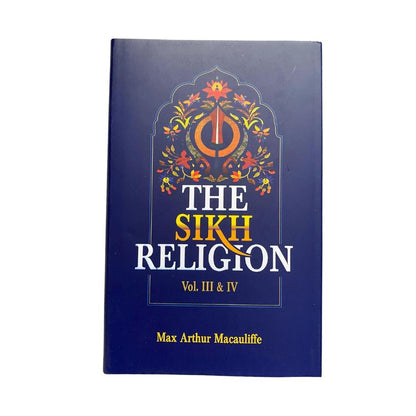 The Sikh Religion (6 Vol. Bound in 3) M. A. Macauliffe - ramblingsofasikh