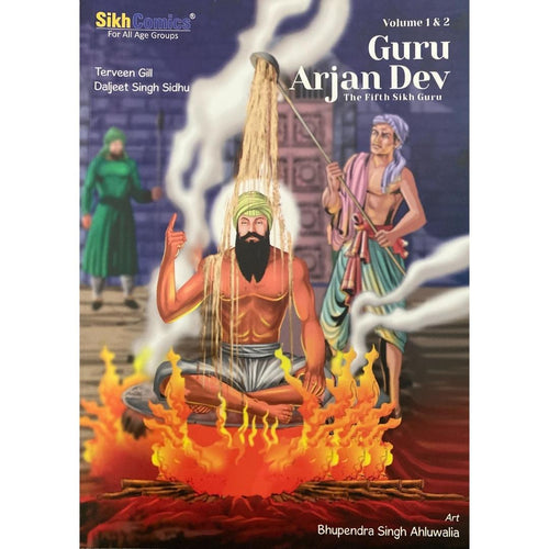 Guru Arjan Dev Ji – Volume 1 & 2 by Terveen Gill & Daljeet Singh Sidhu - ramblingsofasikh
