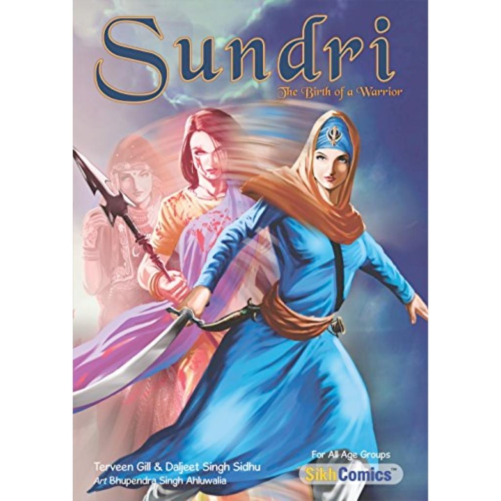 Sundri by Terveen Gill & Daljeet Singh Sidhu - ramblingsofasikh