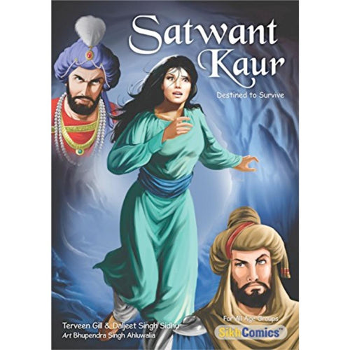 Satwant Kaur: Destined to Survive by Daljeet Singh Sidhu - ramblingsofasikh