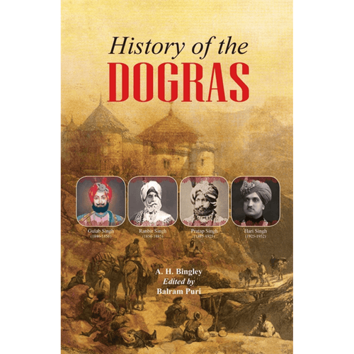 History of the Dogras by A. H. Bingley - ramblingsofasikh