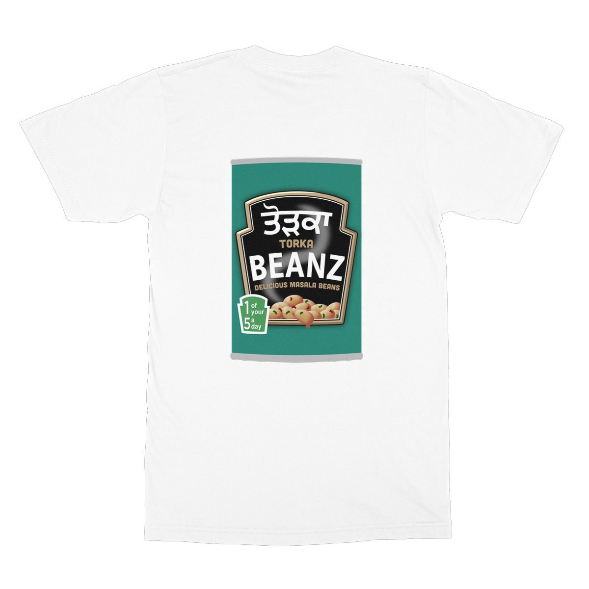 ਤੋੜਕਾ (Torka) Beanz [Design on Reverse] Softstyle T-Shirt - ramblingsofasikh